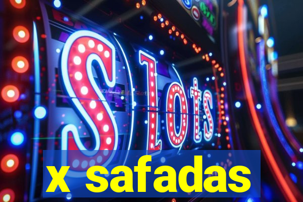 x safadas